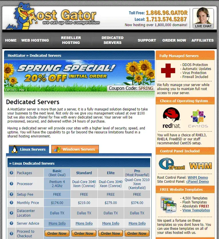 Hostgator Dedicated Servers Plans in April 2008.